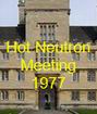 The Hot Neutron Meeting